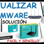 Pasos para actualizar firmware de router correctamente
